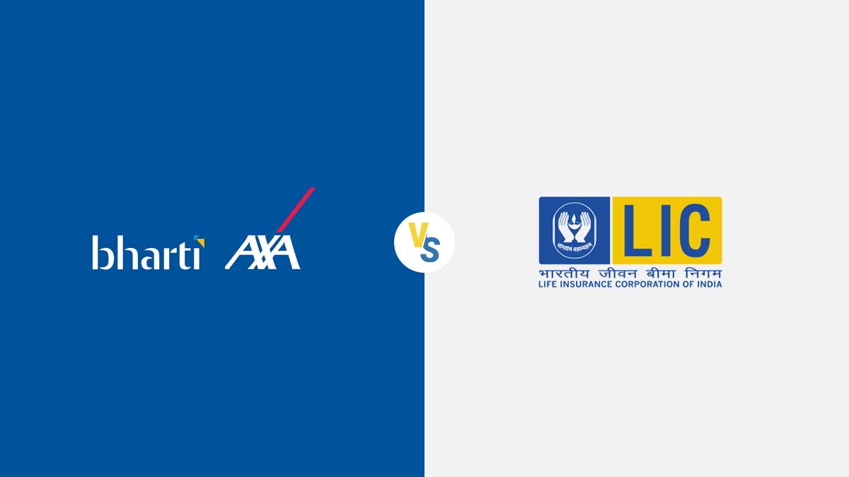 Bharti AXA Vs LIC Life Insurance Comparison 2026