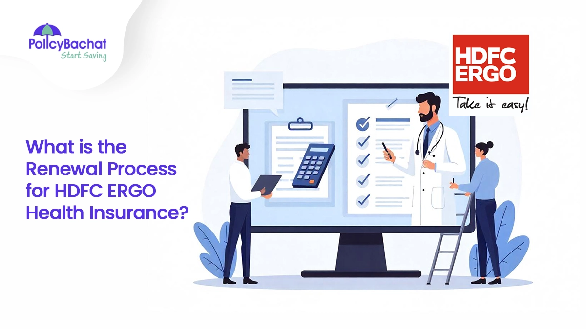 What is the Renewal Process for HDFC ERGO Health Insurance?